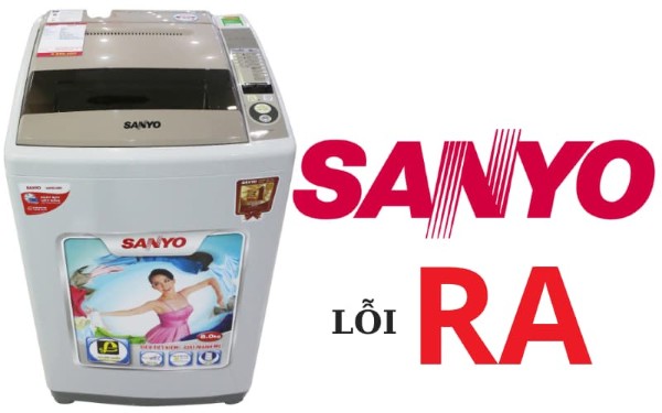 Lỗi RA - UA trong bảng mã lỗi máy giặt Sanyo
